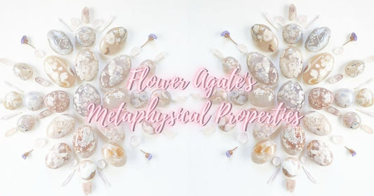 Flower Agate's Metaphysical and Healing Properties Blog Post Cover Photo