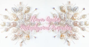 Flower Agate's Metaphysical & Healing Properties